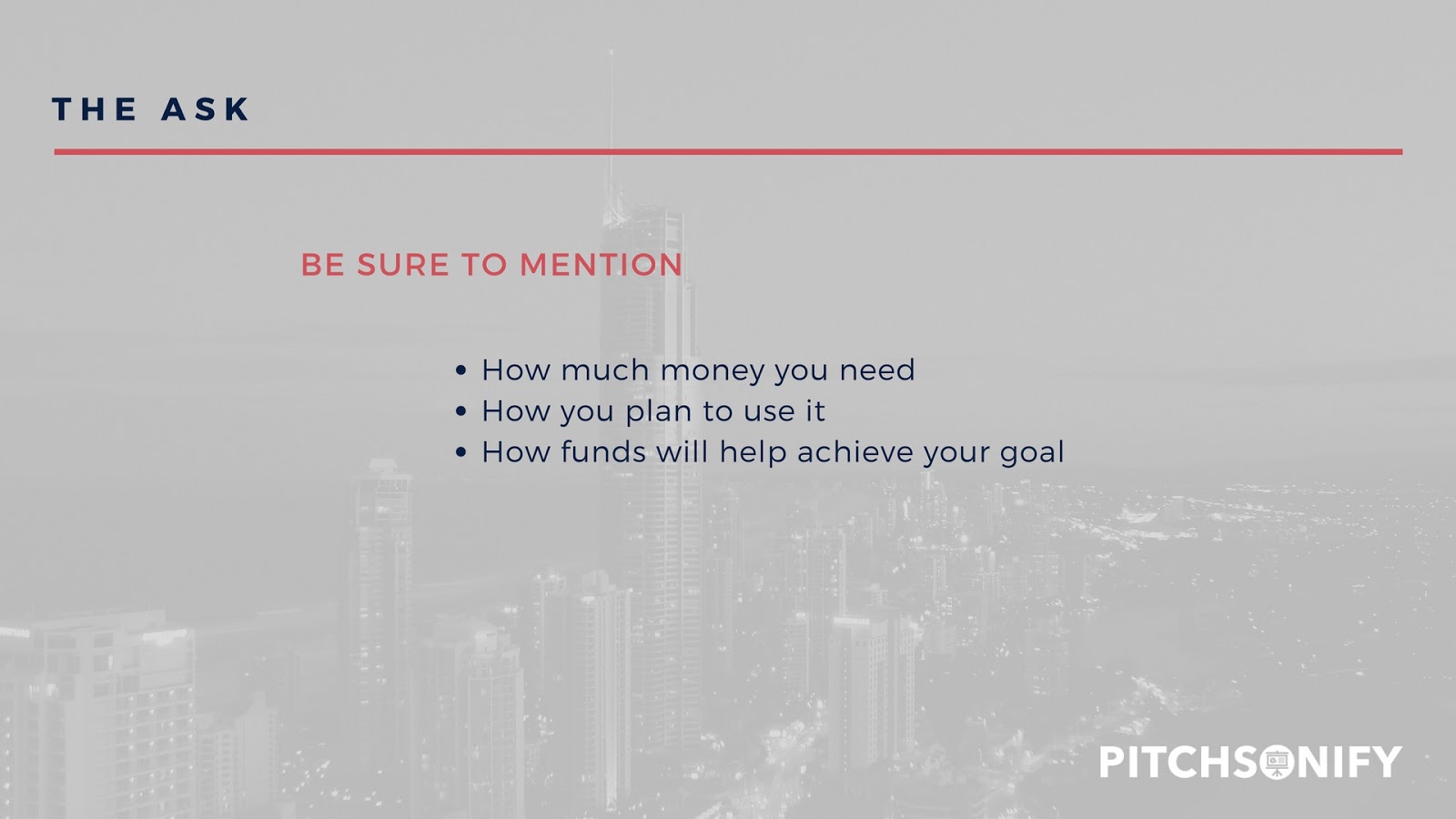Pitch Deck Slides | The Ask